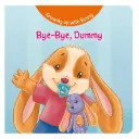 Growing Up With Bunny - Bye-Bye, Dummy