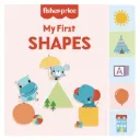 Fisher Price - My First Shapes