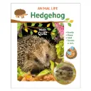 Animal Life - Hedgehog