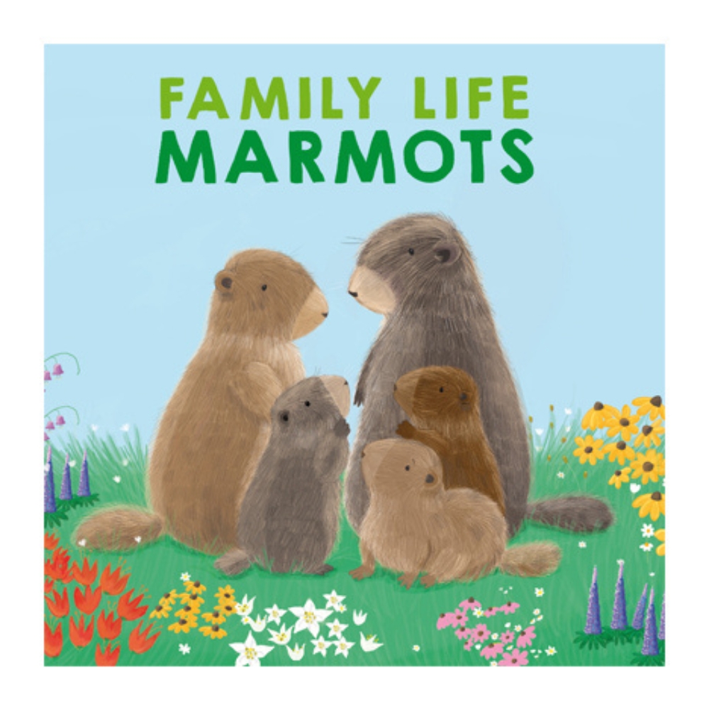 Family Life - Marmots