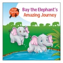 Amazing Journey - Bay the Elephant