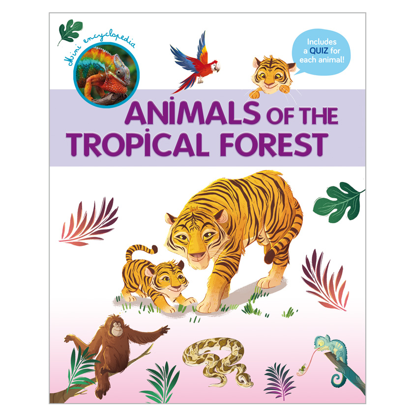 [P0160-T04] Animal Encyclopedia - Animals of The Tropical Forest (-)