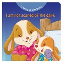 Growing Up With Bunny - I am not scared of the dark