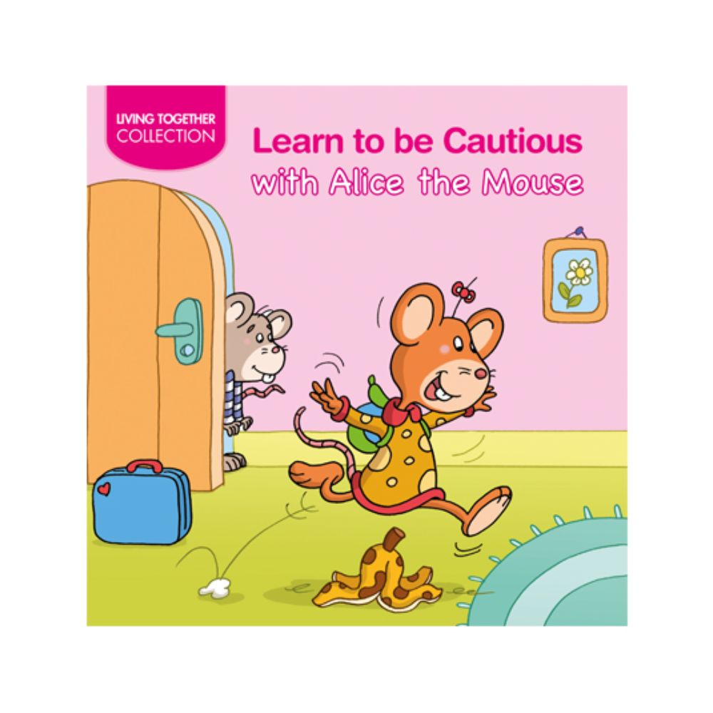 Learn Good Manners - Learn to be Cautious
