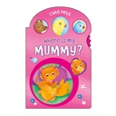 Where is My Mummy - Cute Pets