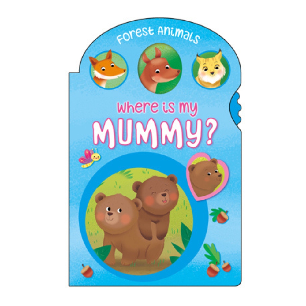 Where is My Mummy - Forest Animals