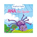 Small But Useful - Ana the Spider