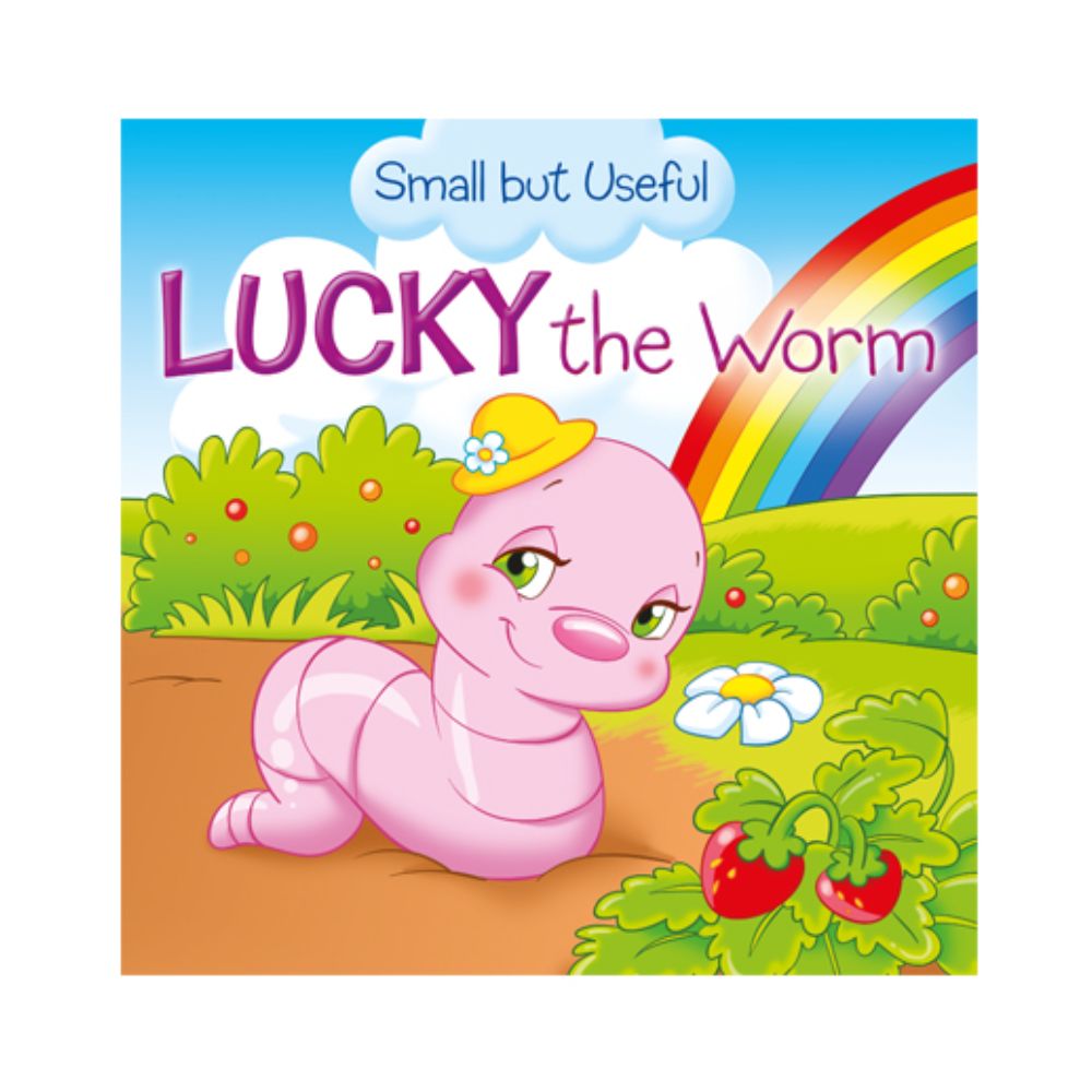 Small But Useful - Lucky the Worm
