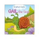 Small But Useful - Gail the Snail