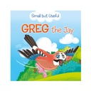 Small But Useful - Greg the Jay