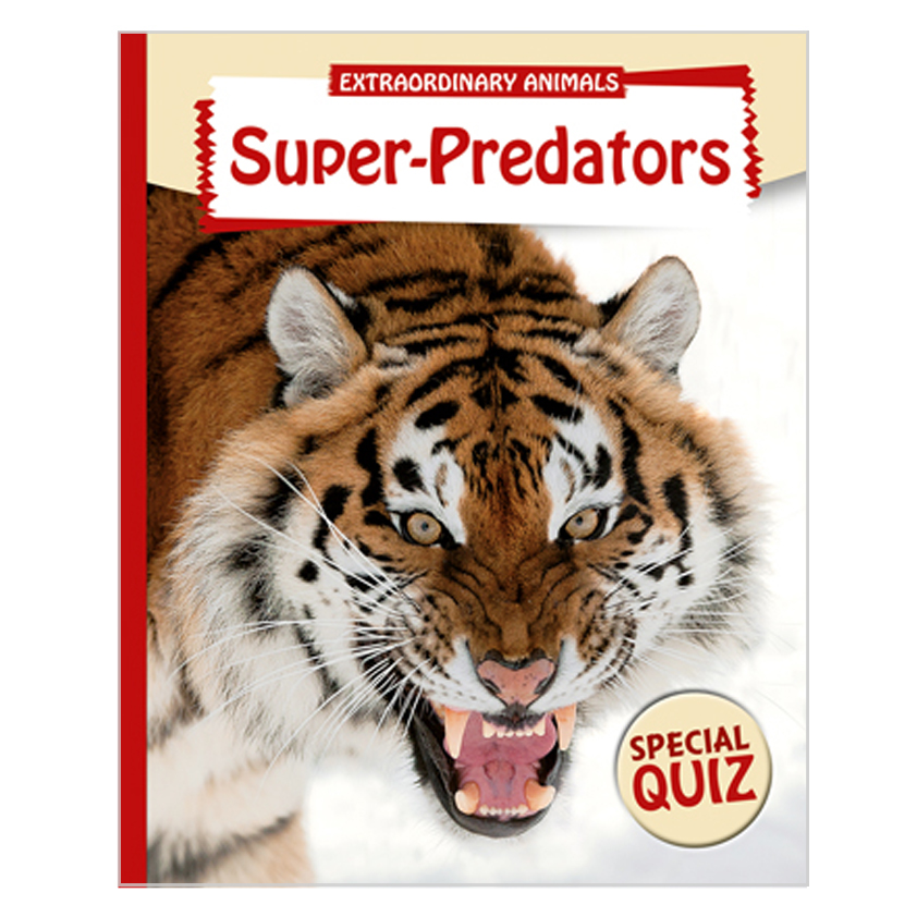 Extraordinary Animals - Super-Predators