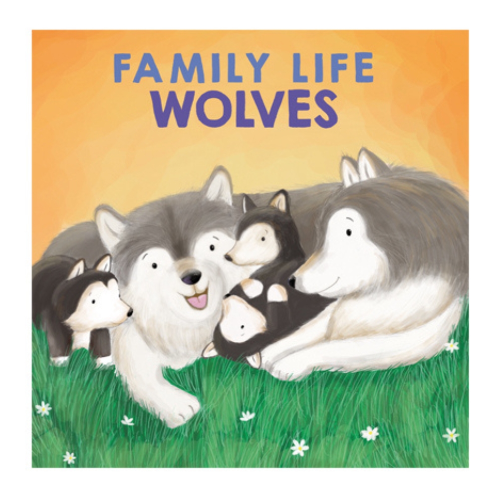 Family Life - Wolves