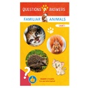 Questions & Answers about Animals - Familiar Animals